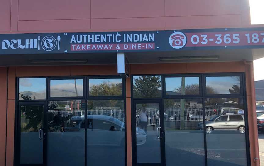 Delhi-6 Authentic Indian Restaurant and Takeaways., Waltham, New Zealand