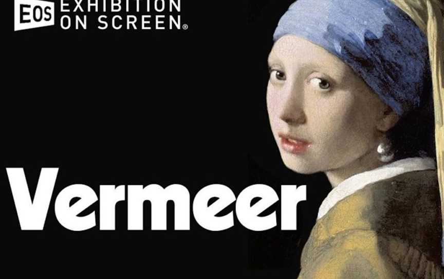 Exhibition on Screen - Vermeer: The Greatest Exhibition Encores, Events in Nedlands