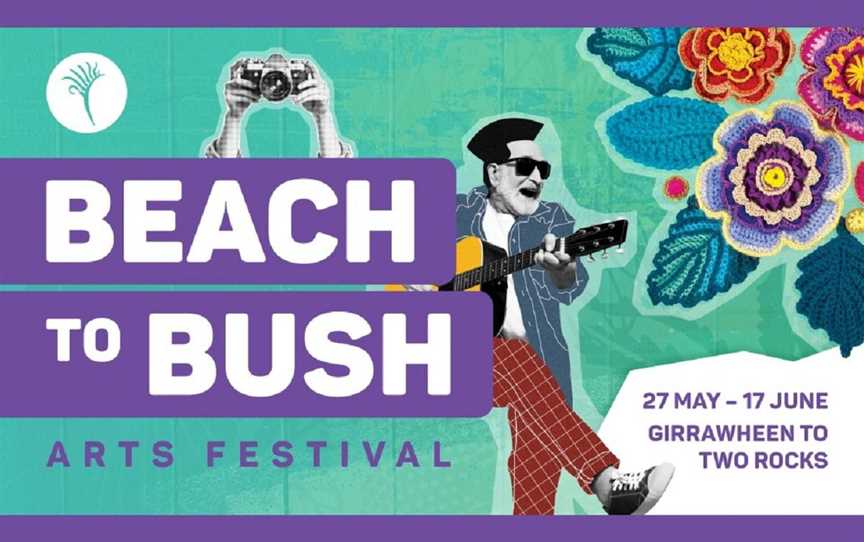 Beach to Bush Arts Festival (Girrawheen to Two Rocks), Events in Two Rocks