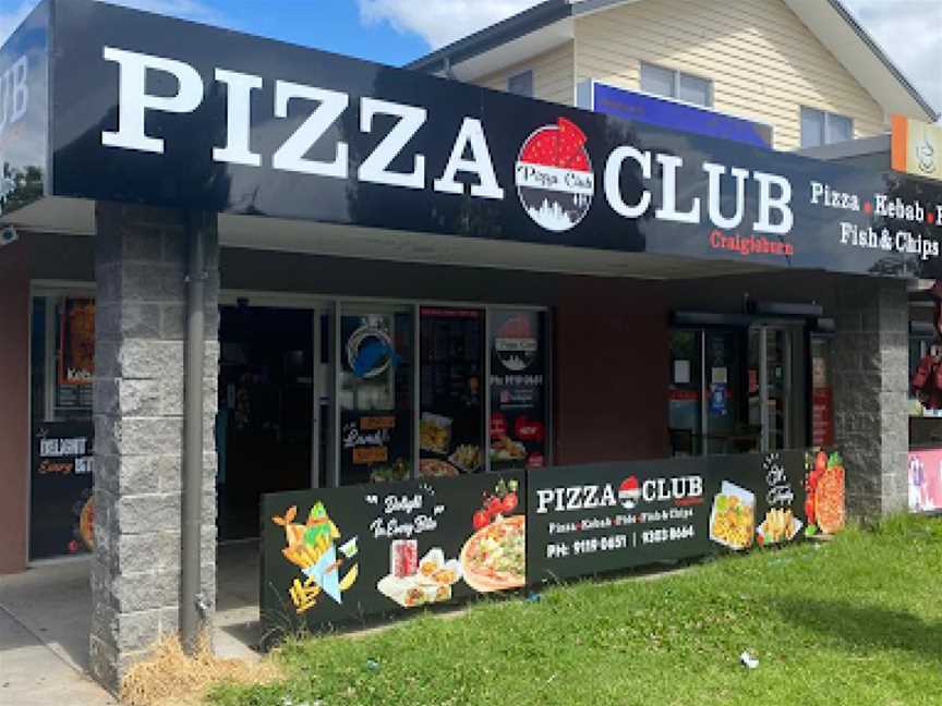 PIZZA CLUB CRAIGIEBURN, Craigieburn, VIC