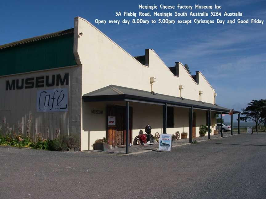 Meningie Cheese Factory Museum Inc