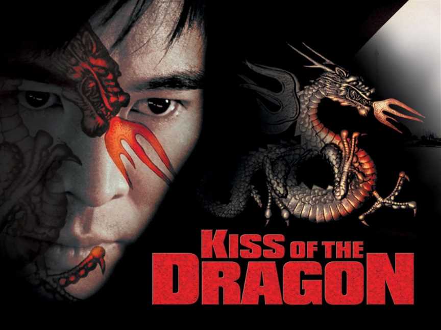 Kiss of The Dragon (MA15+) presented in 35mm