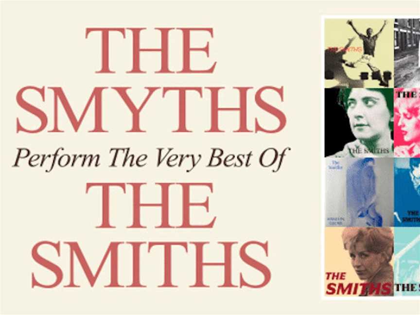 The Smyths (The Smiths Tribute - UK) , Events in North Perth